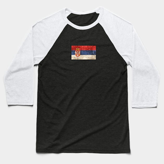 Vintage Aged and Scratched Serbian Flag Baseball T-Shirt by jeffbartels